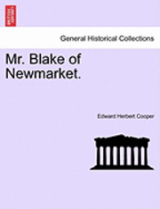 bokomslag Mr. Blake of Newmarket.