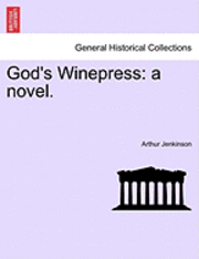 bokomslag God's Winepress
