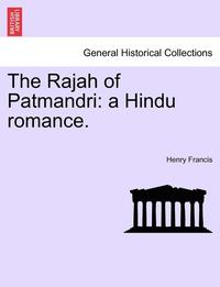 bokomslag The Rajah of Patmandri
