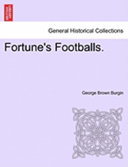 bokomslag Fortune's Footballs.