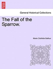 bokomslag The Fall of the Sparrow.