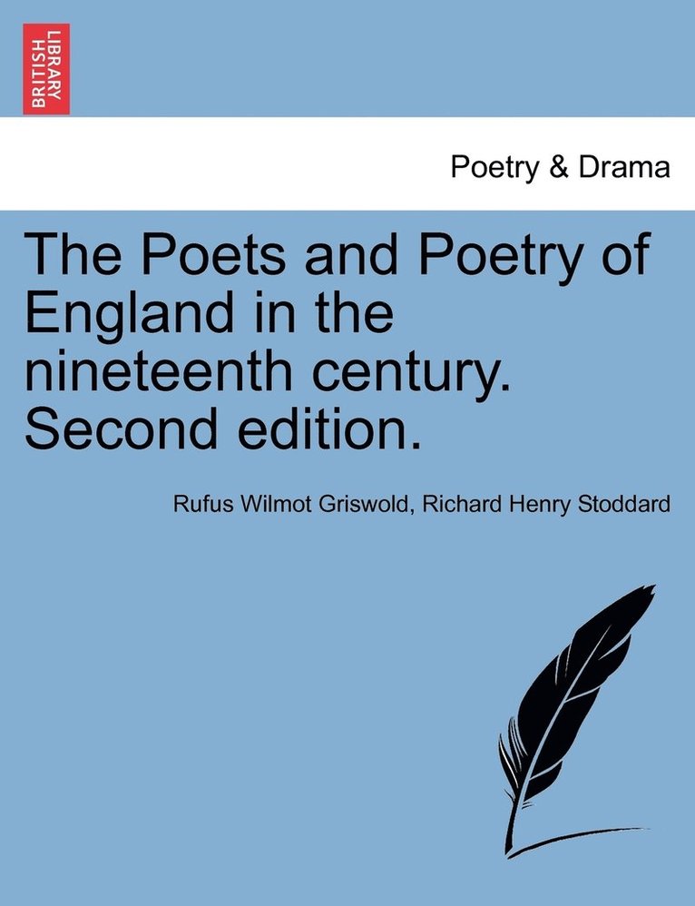 Poets and Poetry of England in the nineteenth century. Second edition.