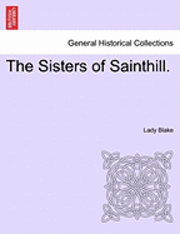 bokomslag The Sisters of Sainthill.