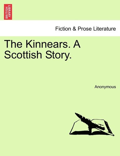 bokomslag The Kinnears. A Scottish Story.