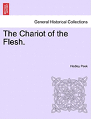 The Chariot of the Flesh. 1