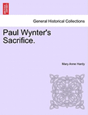 Paul Wynter's Sacrifice. 1