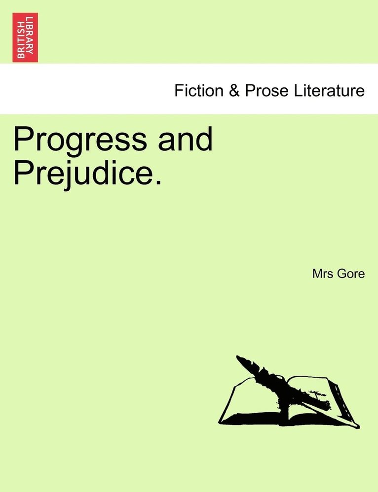 Progress and Prejudice. 1