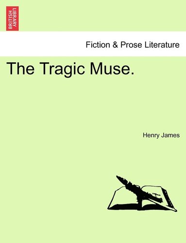 Henry James - Tragic Muse., Häftad