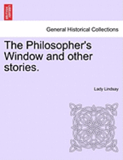 The Philosopher's Window and Other Stories. 1