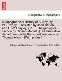 bokomslag A Topographical History of Surrey