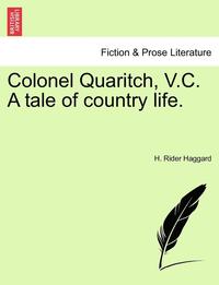 bokomslag Colonel Quaritch, V.C. a Tale of Country Life. Vol. II