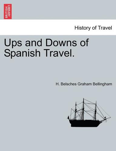 bokomslag Ups and Downs of Spanish Travel.