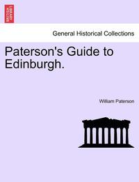 bokomslag Paterson's Guide to Edinburgh.