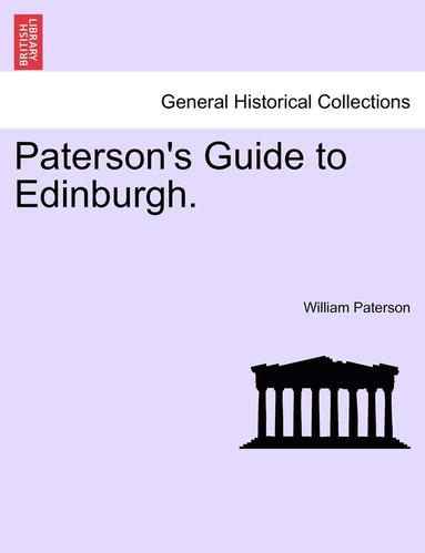 bokomslag Paterson's Guide to Edinburgh.