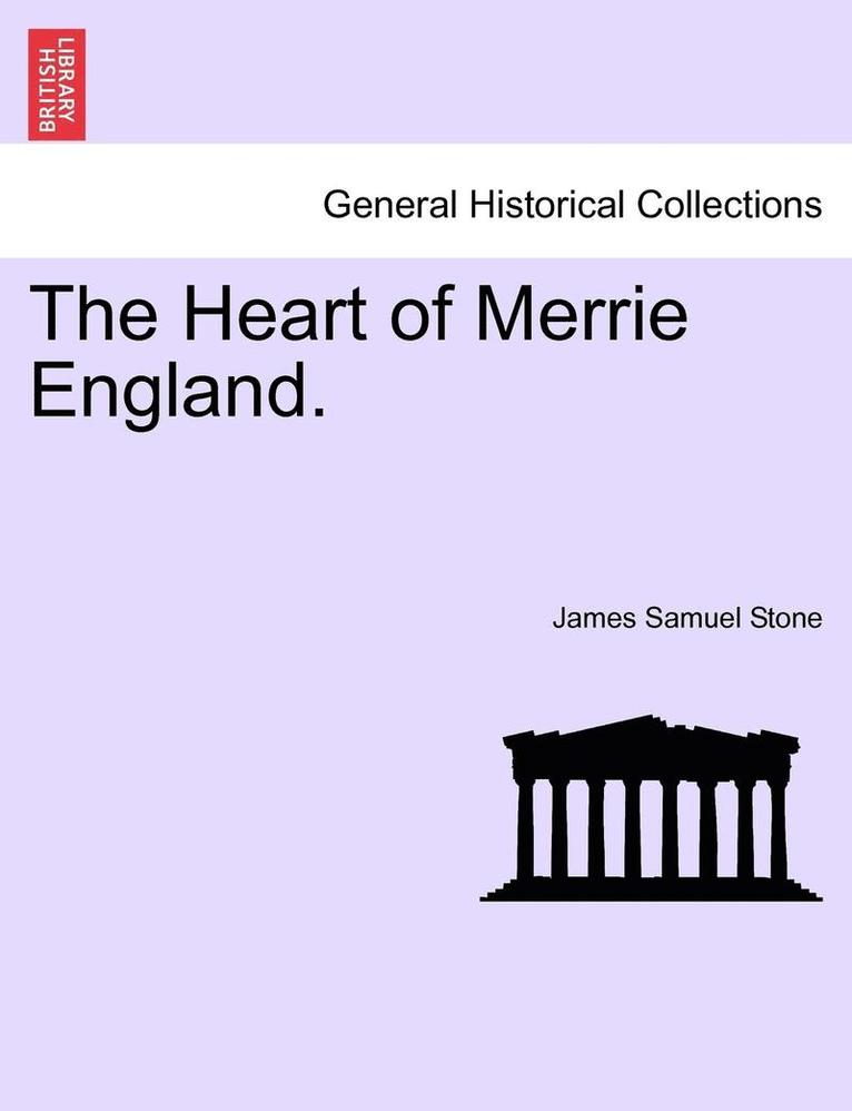 The Heart of Merrie England. 1