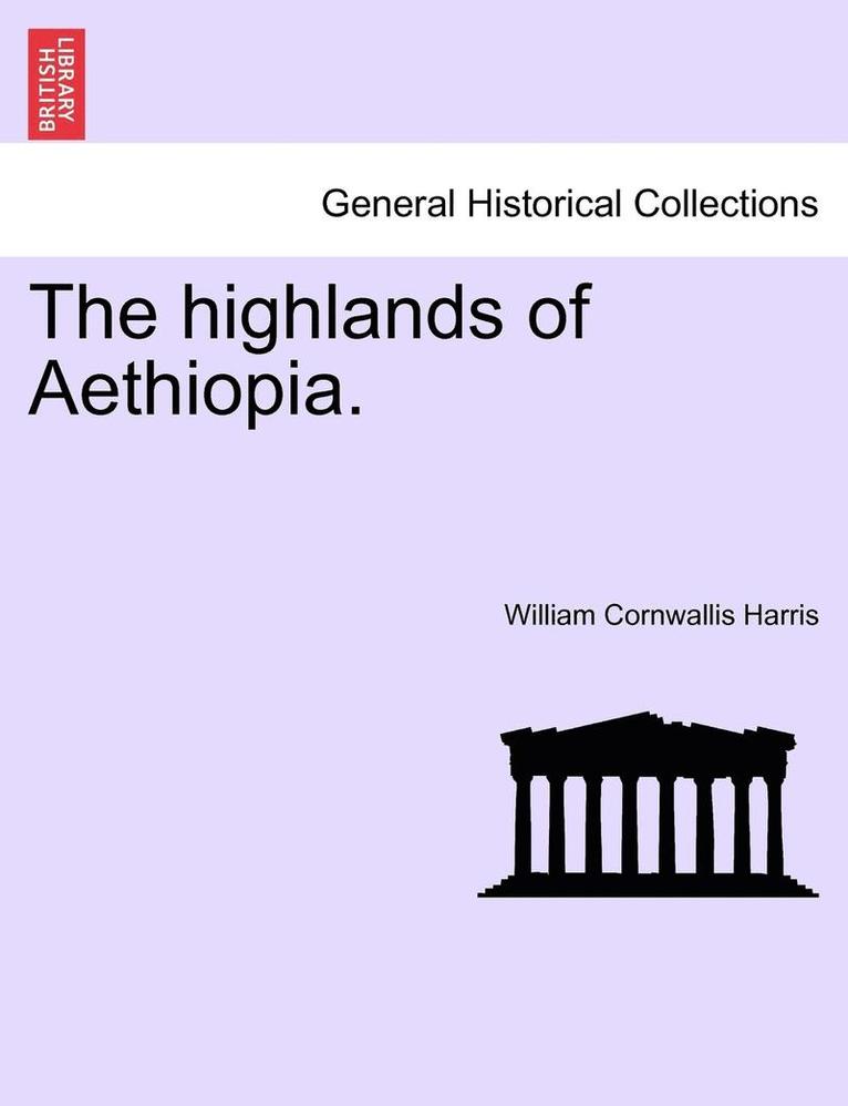 The Highlands of Aethiopia.Vol.II 1