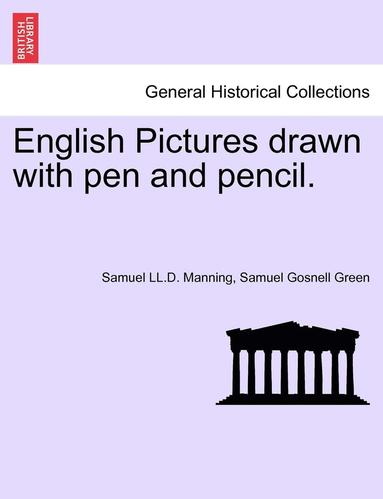 bokomslag English Pictures Drawn with Pen and Pencil.