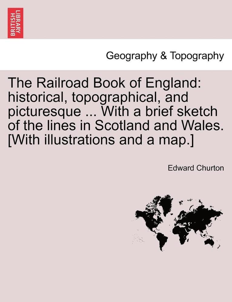 The Railroad Book of England 1