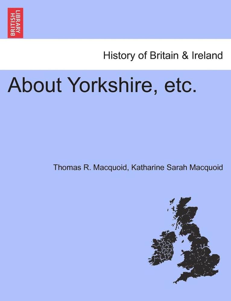 About Yorkshire, Etc. 1