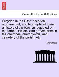 bokomslag Croydon in the Past