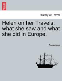 bokomslag Helen on Her Travels