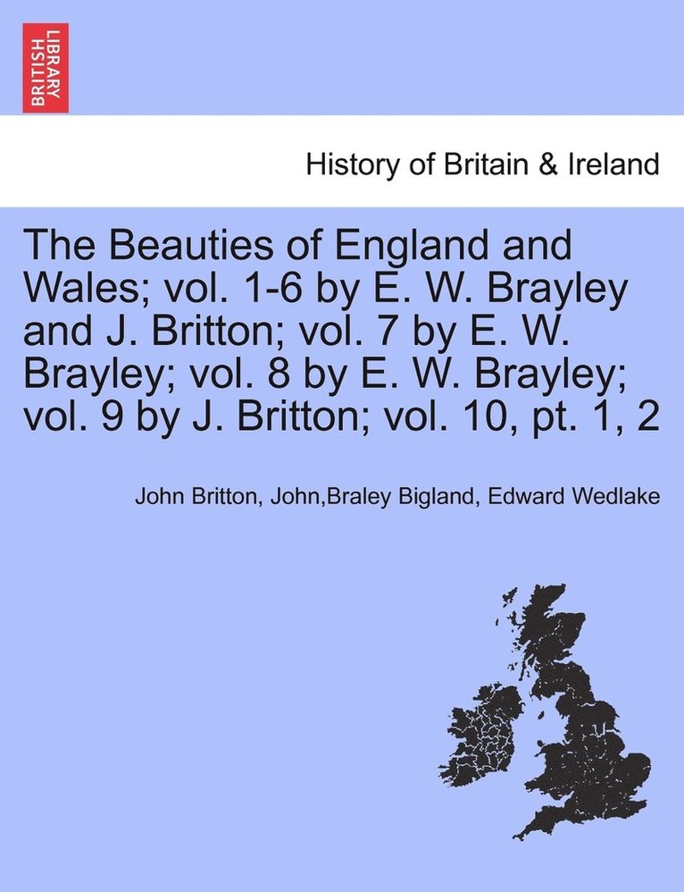 The Beauties of England and Wales. Vol. XII, Part II 1