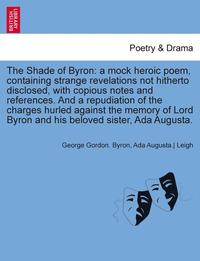 bokomslag The Shade of Byron