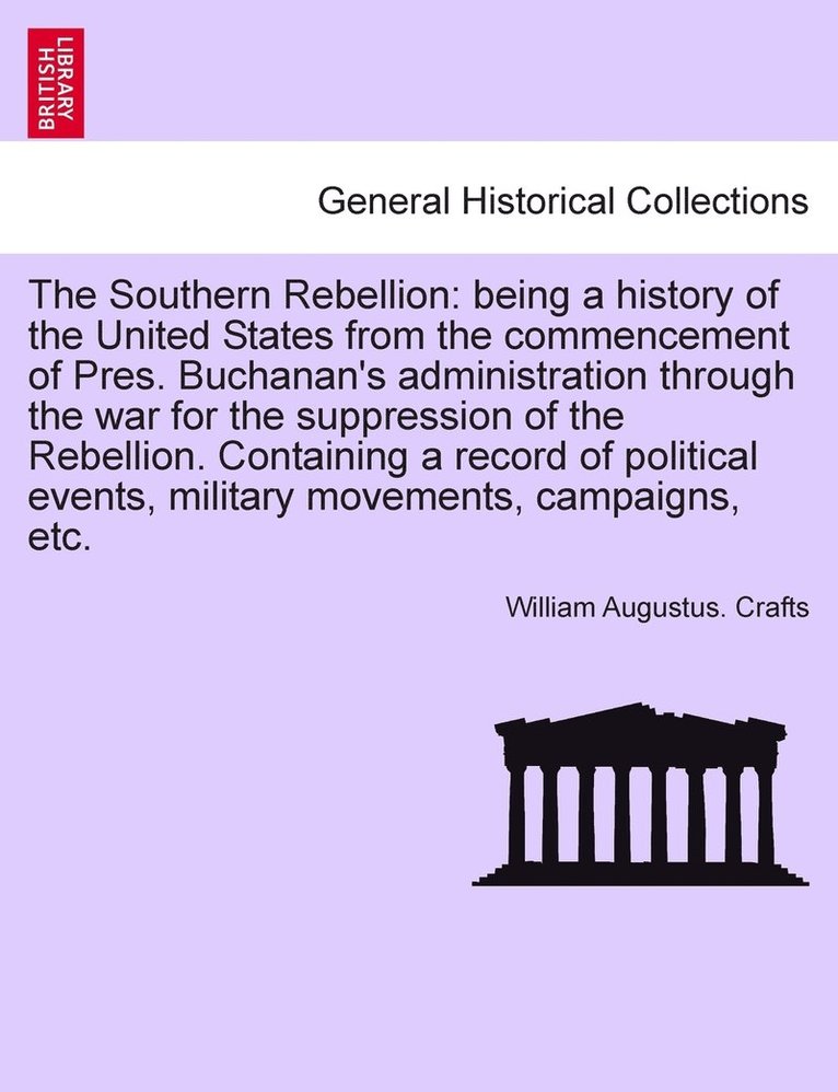 The Southern Rebellion 1