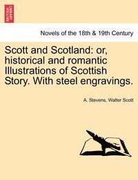 bokomslag Scott and Scotland