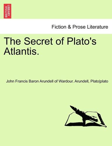 bokomslag The Secret of Plato's Atlantis.