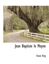 bokomslag Jean Baptiste Le Moyne