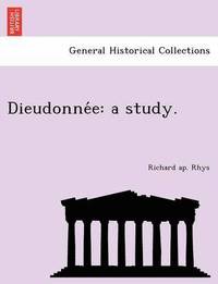 bokomslag Dieudonne E: A Study.