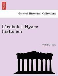 bokomslag La Robok I Nyare Historien