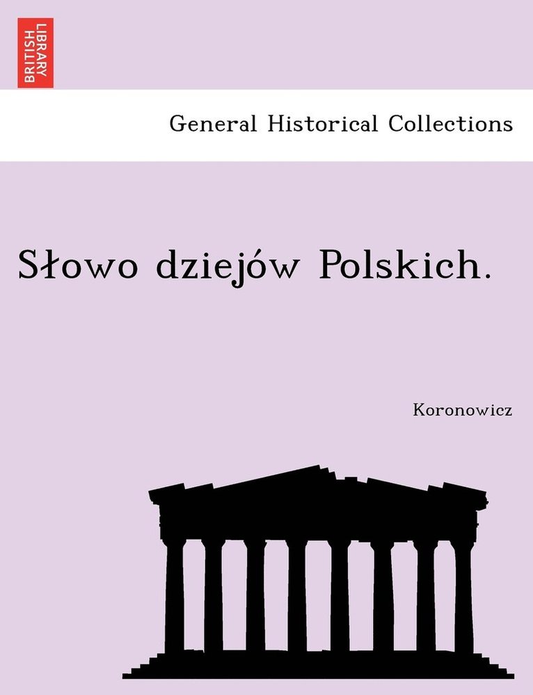 S Owo Dziejo W Polskich. 1