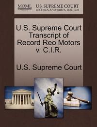 bokomslag U.S. Supreme Court Transcript of Record Reo Motors V. C.I.R.