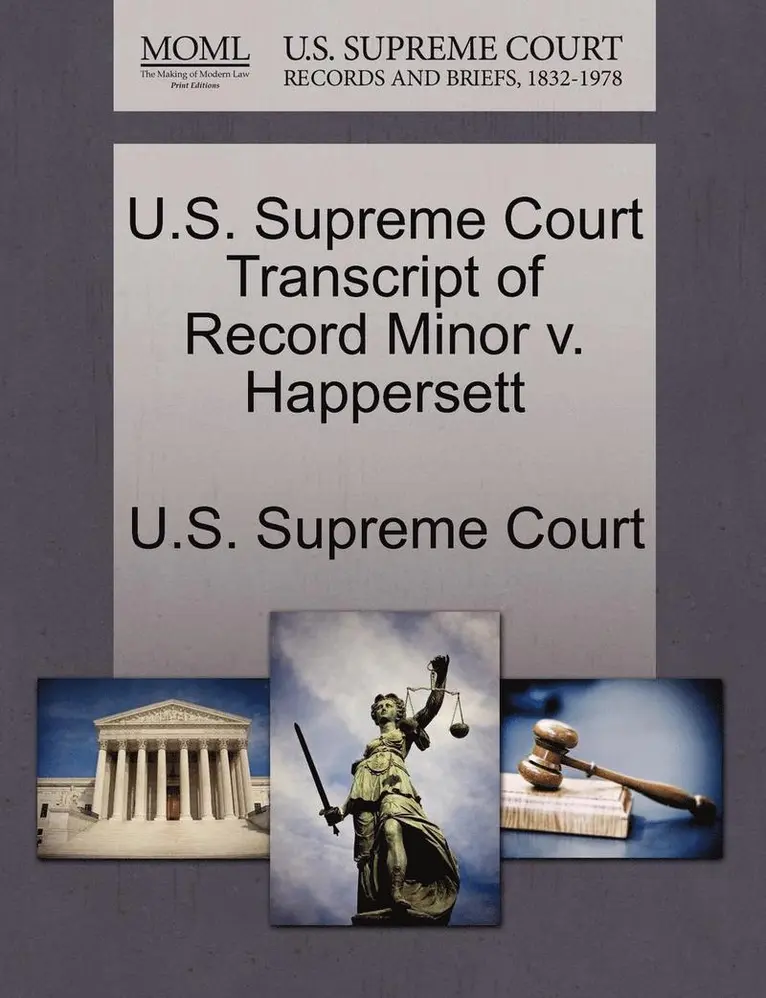 U.S. Supreme Court Transcript of Record Minor V. Happersett, Häftad. Tillgänglighet: Lägg i varukorg