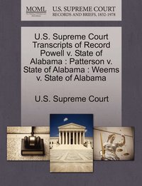 bokomslag U.S. Supreme Court Transcripts of Record Powell v. State of Alabama