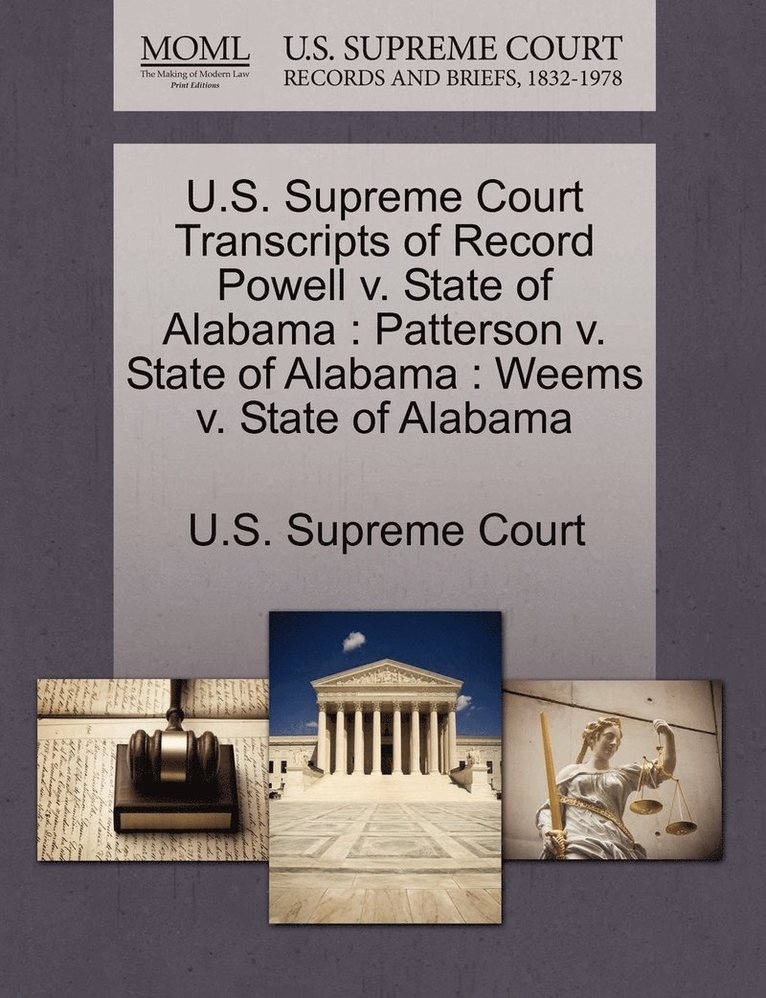 U.S. Supreme Court Transcripts of Record Powell v. State of Alabama 1