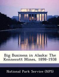 bokomslag Big Business in Alaska