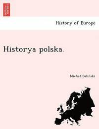 bokomslag Historya Polska.