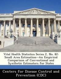 bokomslag Vital Health Statistics Series 2, No. 82