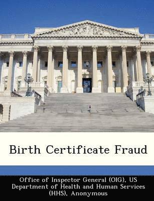 Birth Certificate Fraud 1