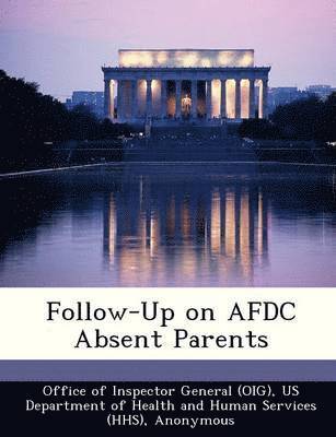 Follow-Up on Afdc Absent Parents 1