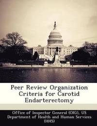 bokomslag Peer Review Organization Criteria for Carotid Endarterectomy