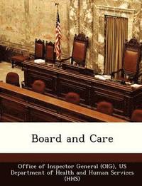 bokomslag Board and Care