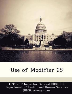 bokomslag Use of Modifier 25