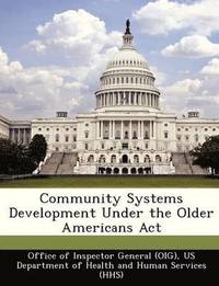 bokomslag Community Systems Development Under the Older Americans ACT