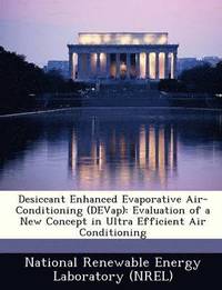 bokomslag Desiccant Enhanced Evaporative Air-Conditioning (Devap)