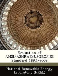 bokomslag Evaluation of ANSI/Ashrae/Usgbc/Ies Standard 189.1-2009