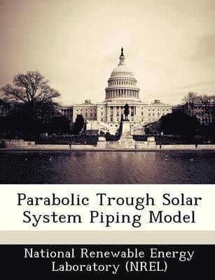 Parabolic Trough Solar System Piping Model 1
